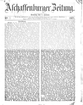 Aschaffenburger Zeitung Sonntag 1. Januar 1871