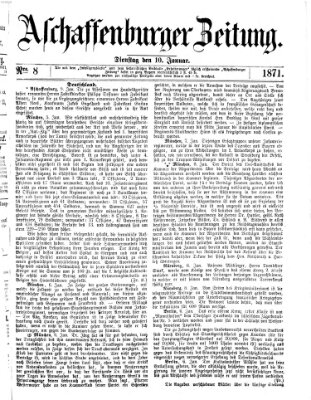 Aschaffenburger Zeitung Dienstag 10. Januar 1871