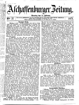 Aschaffenburger Zeitung Sonntag 12. Februar 1871