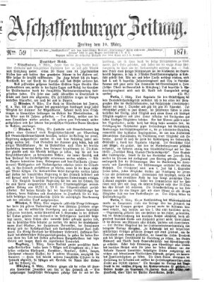 Aschaffenburger Zeitung Freitag 10. März 1871