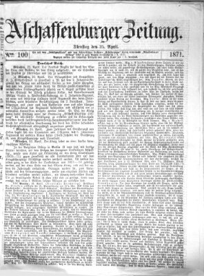 Aschaffenburger Zeitung Dienstag 25. April 1871