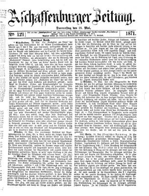 Aschaffenburger Zeitung Donnerstag 18. Mai 1871