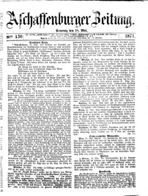 Aschaffenburger Zeitung Sonntag 28. Mai 1871