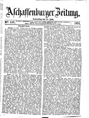 Aschaffenburger Zeitung Donnerstag 29. Juni 1871