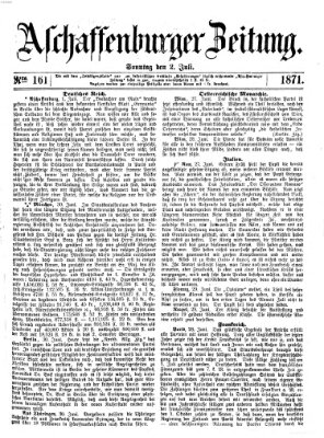 Aschaffenburger Zeitung Sonntag 2. Juli 1871