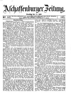 Aschaffenburger Zeitung Samstag 15. Juli 1871