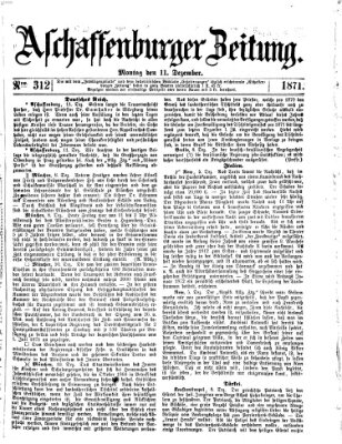 Aschaffenburger Zeitung Montag 11. Dezember 1871