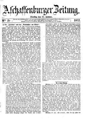 Aschaffenburger Zeitung Dienstag 30. Januar 1872