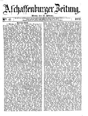 Aschaffenburger Zeitung Montag 12. Februar 1872