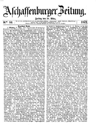 Aschaffenburger Zeitung Freitag 29. März 1872