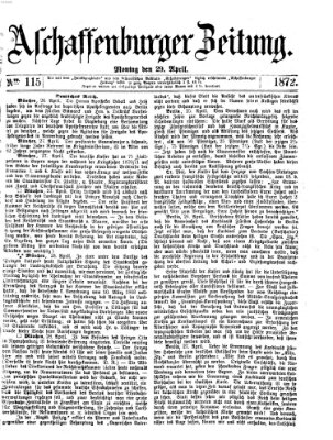 Aschaffenburger Zeitung Montag 29. April 1872