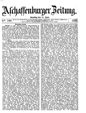 Aschaffenburger Zeitung Samstag 15. Juni 1872