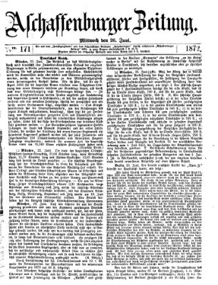 Aschaffenburger Zeitung Mittwoch 26. Juni 1872