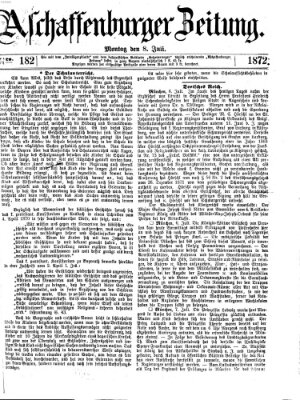 Aschaffenburger Zeitung Montag 8. Juli 1872