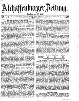 Aschaffenburger Zeitung Samstag 13. Juli 1872