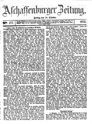 Aschaffenburger Zeitung Freitag 18. Oktober 1872