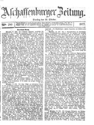 Aschaffenburger Zeitung Dienstag 22. Oktober 1872