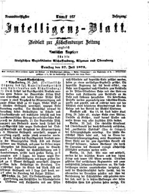 Aschaffenburger Zeitung. Intelligenz-Blatt : Beiblatt zur Aschaffenburger Zeitung ; zugleich amtlicher Anzeiger für die K. Bezirksämter Aschaffenburg, Alzenau und Obernburg (Aschaffenburger Zeitung) Samstag 27. Juli 1872