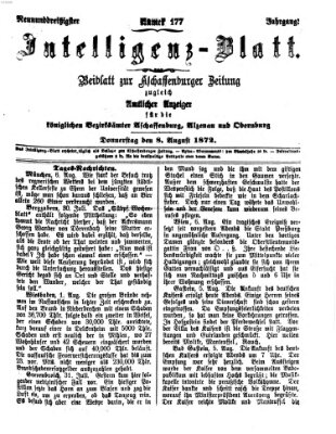 Aschaffenburger Zeitung. Intelligenz-Blatt : Beiblatt zur Aschaffenburger Zeitung ; zugleich amtlicher Anzeiger für die K. Bezirksämter Aschaffenburg, Alzenau und Obernburg (Aschaffenburger Zeitung) Donnerstag 8. August 1872