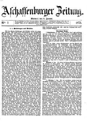 Aschaffenburger Zeitung Mittwoch 8. Januar 1873