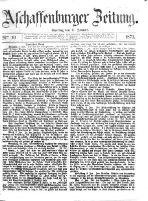 Aschaffenburger Zeitung Samstag 11. Januar 1873