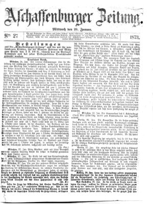 Aschaffenburger Zeitung Mittwoch 29. Januar 1873