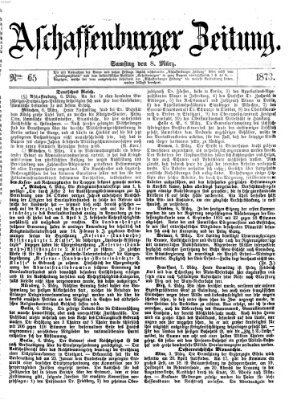 Aschaffenburger Zeitung Samstag 8. März 1873