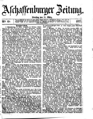 Aschaffenburger Zeitung Dienstag 11. März 1873