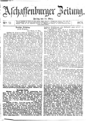 Aschaffenburger Zeitung Freitag 14. März 1873