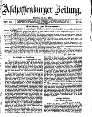 Aschaffenburger Zeitung Montag 31. März 1873