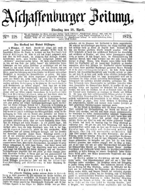 Aschaffenburger Zeitung Dienstag 29. April 1873