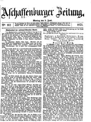 Aschaffenburger Zeitung Montag 9. Juni 1873