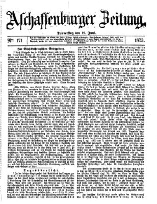 Aschaffenburger Zeitung Donnerstag 19. Juni 1873