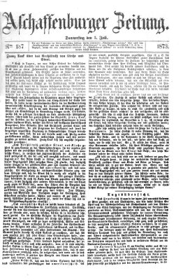 Aschaffenburger Zeitung Donnerstag 3. Juli 1873