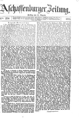 Aschaffenburger Zeitung Freitag 29. August 1873