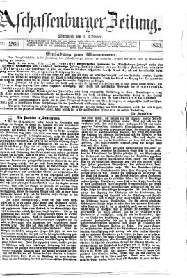 Aschaffenburger Zeitung Mittwoch 1. Oktober 1873