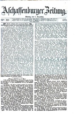 Aschaffenburger Zeitung Montag 8. Dezember 1873