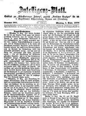 Aschaffenburger Zeitung. Intelligenz-Blatt : Beiblatt zur Aschaffenburger Zeitung ; zugleich amtlicher Anzeiger für die K. Bezirksämter Aschaffenburg, Alzenau und Obernburg (Aschaffenburger Zeitung) Montag 1. September 1873