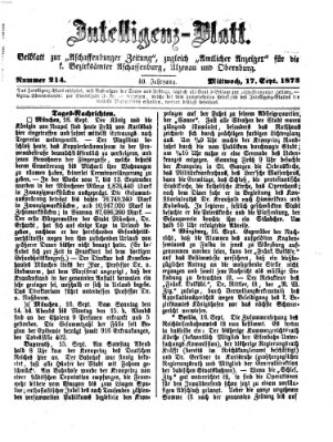 Aschaffenburger Zeitung. Intelligenz-Blatt : Beiblatt zur Aschaffenburger Zeitung ; zugleich amtlicher Anzeiger für die K. Bezirksämter Aschaffenburg, Alzenau und Obernburg (Aschaffenburger Zeitung) Mittwoch 17. September 1873