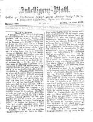 Aschaffenburger Zeitung. Intelligenz-Blatt : Beiblatt zur Aschaffenburger Zeitung ; zugleich amtlicher Anzeiger für die K. Bezirksämter Aschaffenburg, Alzenau und Obernburg (Aschaffenburger Zeitung) Freitag 19. September 1873