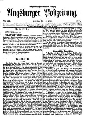 Augsburger Postzeitung Samstag 17. Juni 1871