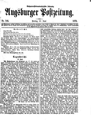 Augsburger Postzeitung Freitag 20. Juni 1873