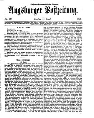 Augsburger Postzeitung Dienstag 12. August 1873