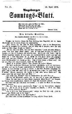 Augsburger Sonntagsblatt (Augsburger Postzeitung) Sonntag 13. April 1873