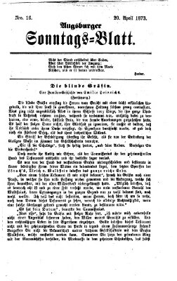 Augsburger Sonntagsblatt (Augsburger Postzeitung) Sonntag 20. April 1873