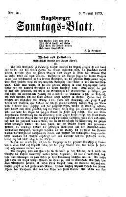 Augsburger Sonntagsblatt (Augsburger Postzeitung) Sonntag 3. August 1873