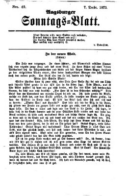 Augsburger Sonntagsblatt (Augsburger Postzeitung) Sonntag 7. Dezember 1873