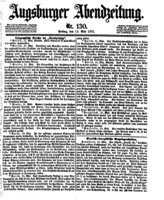 Augsburger Abendzeitung Freitag 12. Mai 1871