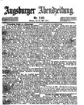 Augsburger Abendzeitung Montag 22. Mai 1871