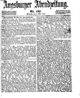 Augsburger Abendzeitung Mittwoch 8. Mai 1872